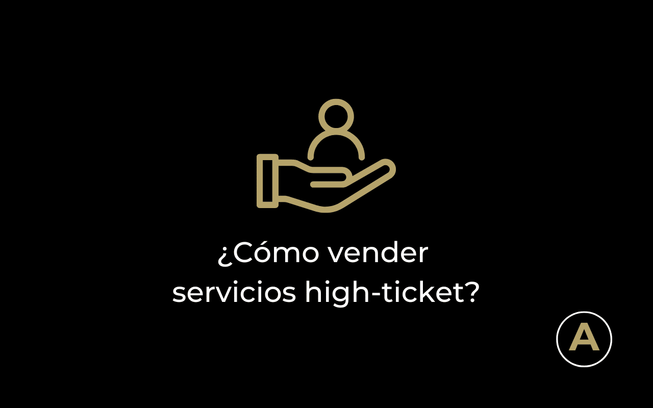 cómo vender servicios high-ticket